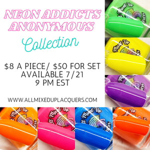 Neon Addicts Anonomous Collection