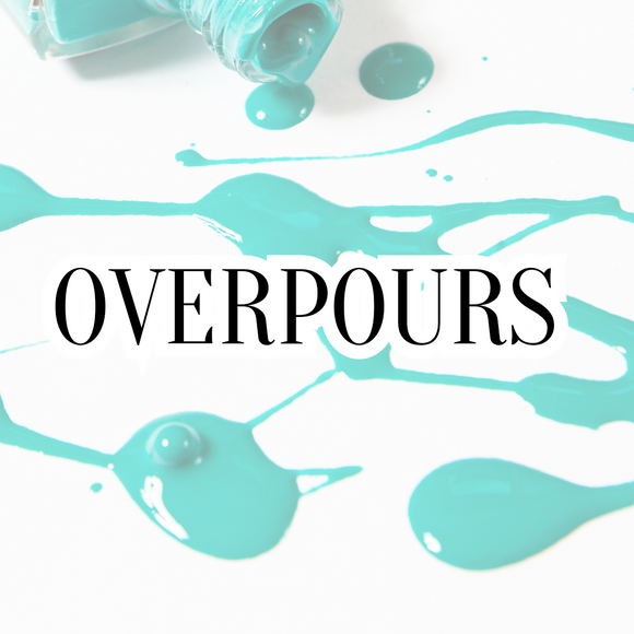 Overpours